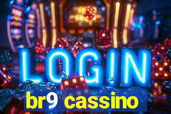 br9 cassino